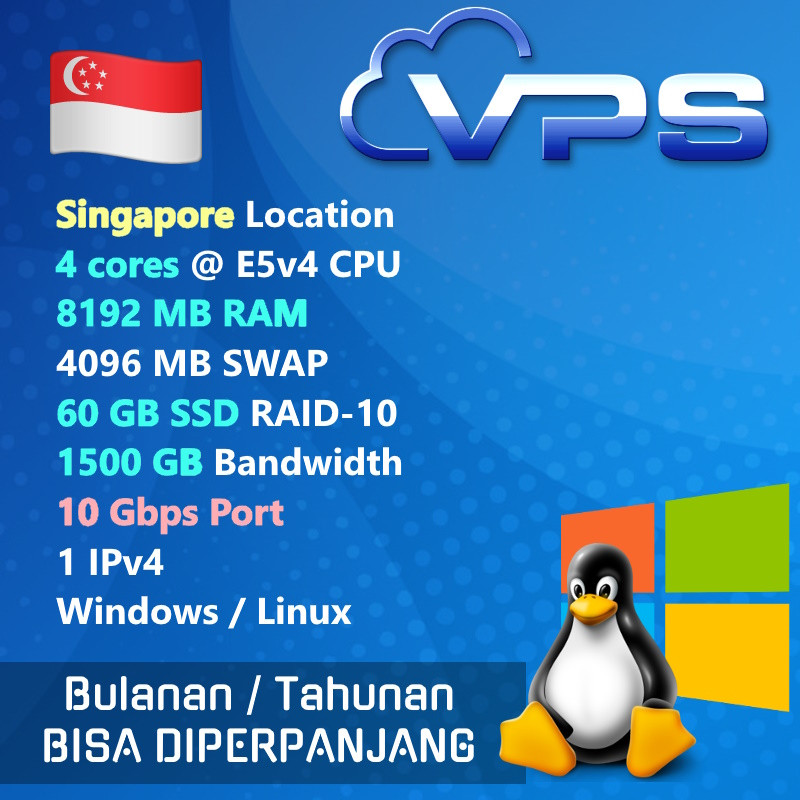 VPS LINUX SINGAPORE  4vCPU/8GB RAM  Bulanan / Semester  Bisa Diperpanjang Data & IP Tetap