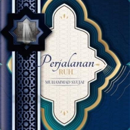 Buku Perjalanan Ruh; Metafisika Kematian