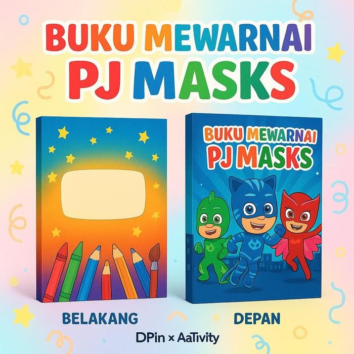 

DpinxAaTivityBuku Gambar Mewarnai [ PJ MASKS ] Anak Karakter Lucu – Edukasi & Hiburan Kreatif | Buku Aktivitas Belajar Menggambar untuk PAUD TK SD - A4