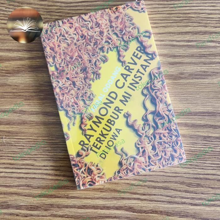 Raymond Carver Terkubur Mi Instan di Iowa