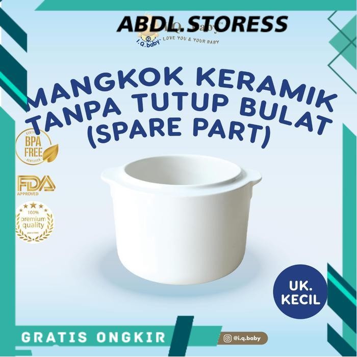 I.Q. BABY Sparepart IQ-885 Multifunction Slow Cooker Mangkok Keramik - Tutup Kecil