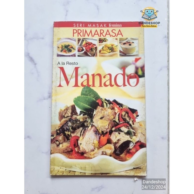 (BEKAS) ALa Resto Manado - buku resep seri masak femina primarasa - Buku  Preloved