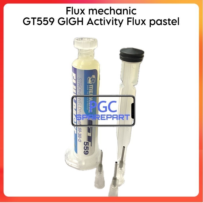 Flux Mechanic GT559 GIGH Activity Flux Paste Original isi 10cc