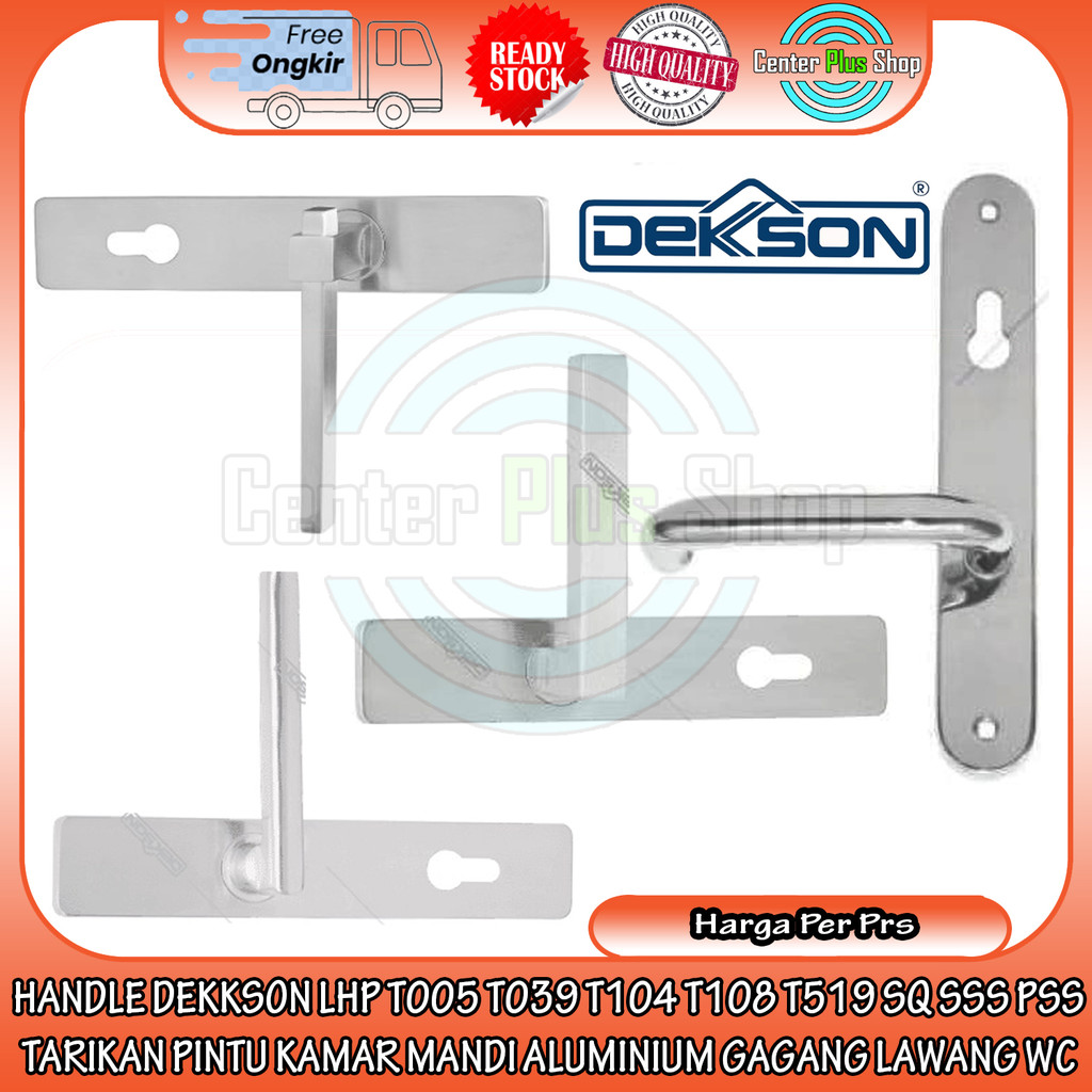 Pegangan Pintu Lhp T005 T039 T104 T108 T519 Dekkson Sq Sss Pss Handel Dekson Handle Tarik Lawang Kun