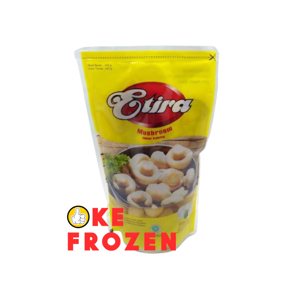 

ETIRA MUSHROOM WHOLE 450GR // JAMUR KANCING UTUH