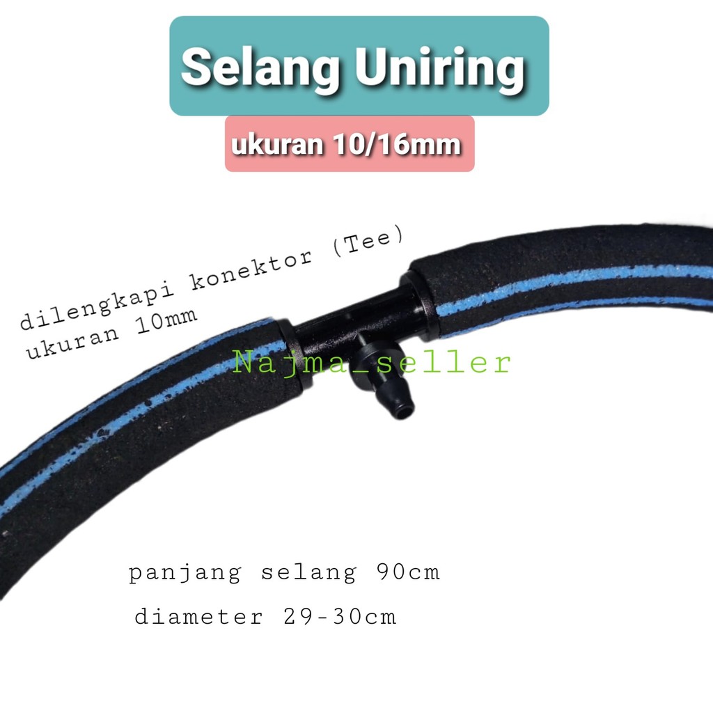 Selang Uniring aerator. selang 10/16mm, diameter uniring 30cm