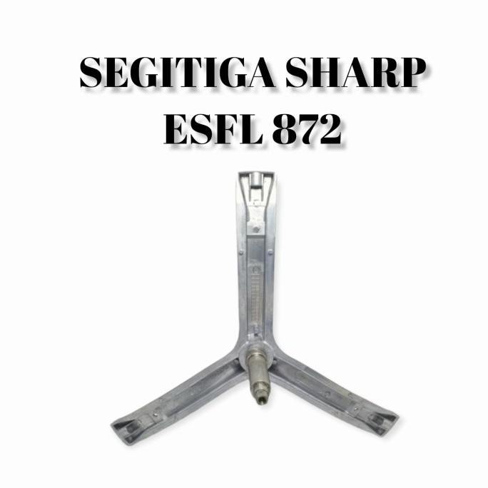 Segitiga Spider Drum Mesincuci Sharp ESFL 872 ES-FL 872 Ori