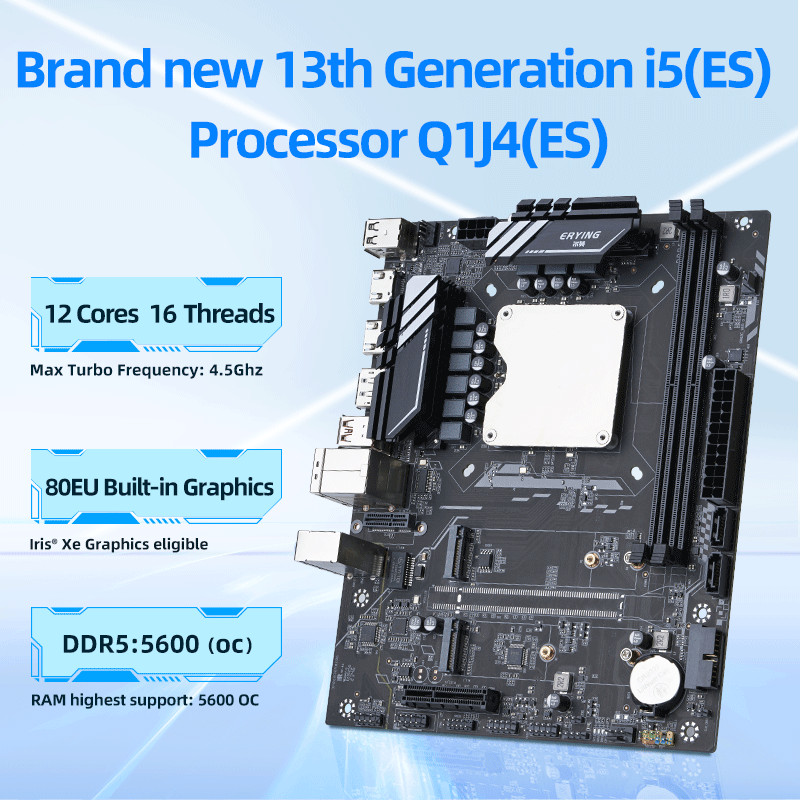 

ATX DIY Desktop Motherboard with Onboard 13th Kit Interposer Core CPU Q1J4(i5 ES 0000)12C16T Iris Xe Graphics DDR5 RAM