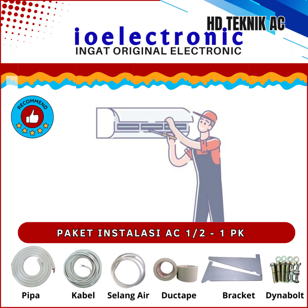 INSTALASI PEMASANGAN AC BARU 1/2 PK - 1 PK + PAKET MATERIAL