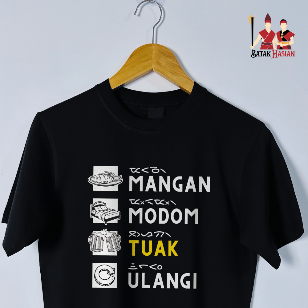 MANGAN MODOM TUAK ULANGI - Kaos Batak - Katun premium 100% - Batak Hasian Official Store