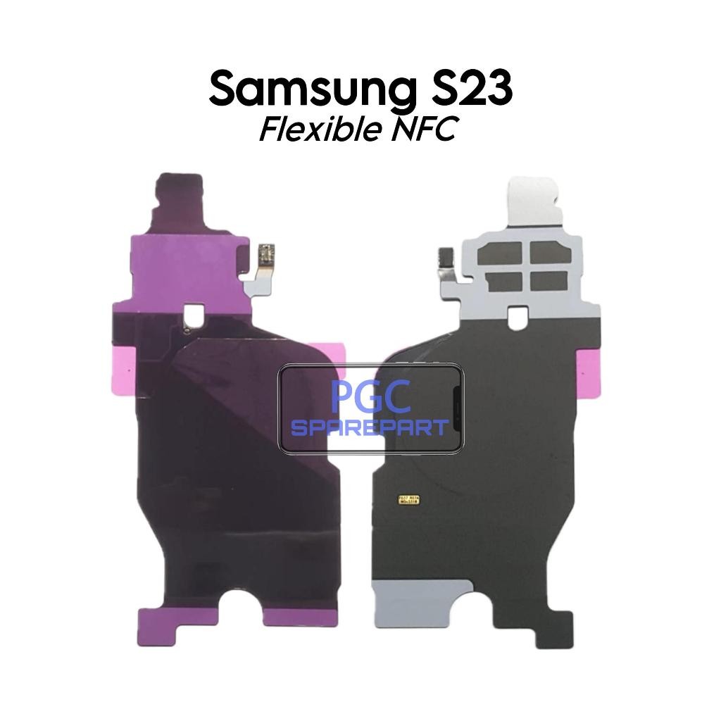 Flexible NFC Samsung Galaxy S23 / S911 / SM-S911B / SM-S911B/DS / SM-S911U / SM-S911U1 / SM-S911W / 
