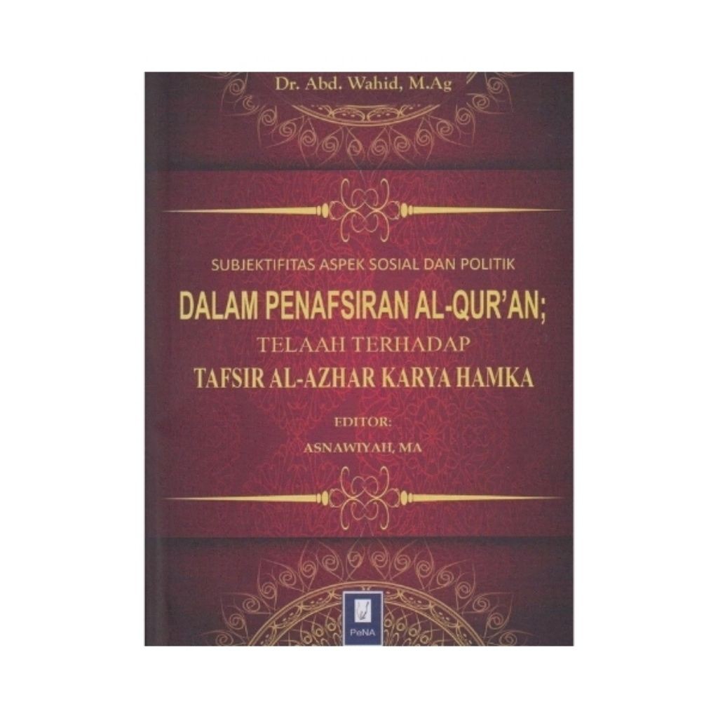 LAMURI Buku Subjektifitas Aspek Sosial dan Politik dalam Penafsiran Al-Quran Telaah terhadap Tafsir 