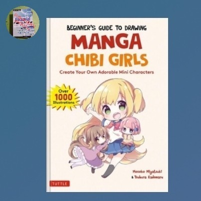 Buku Beginner's Guide to Drawing Manga Chibi Girls