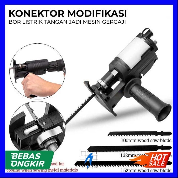 Konektor Modifikasi Bor Listrik Tangan Jadi Mesin Gergaji - Tanpa Mesin Bor