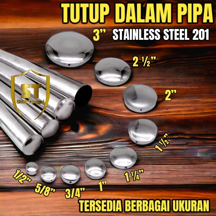 DOP PIPA TUTUP DALAM - 1/2" - 3" INCHI TUTUP PIPA ORNAMEN STAINLESS STAINLESS 201