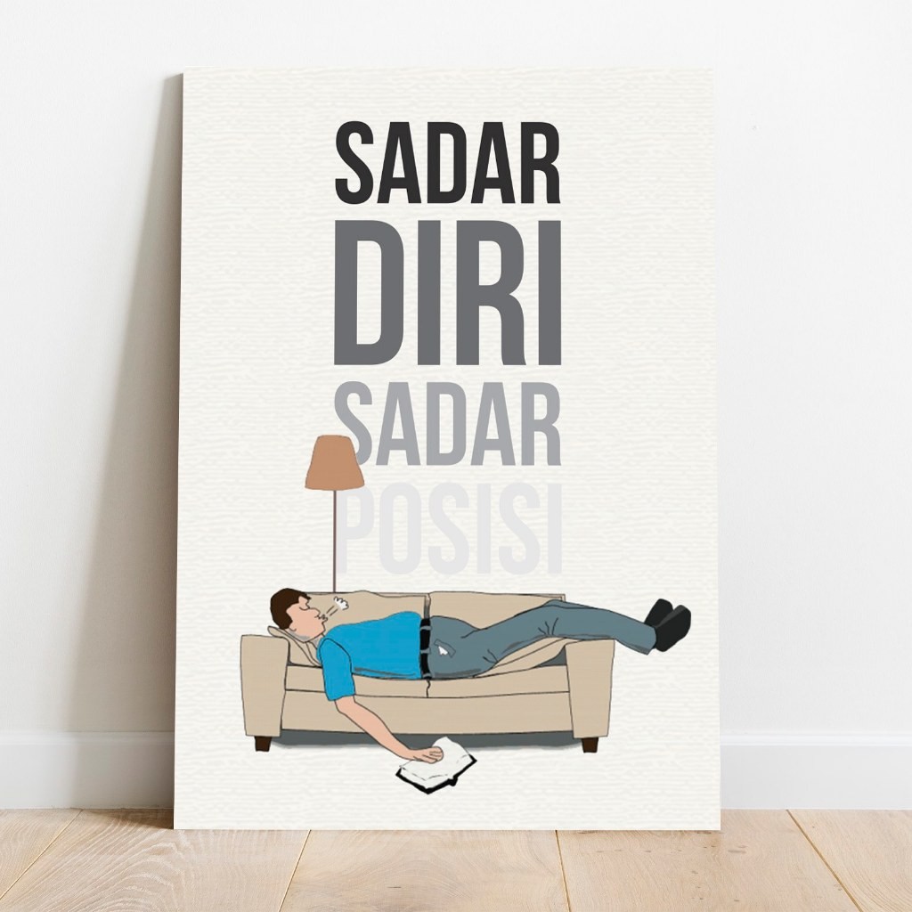 Poster Sadar Diri Sadar Posisi Kayu MDF