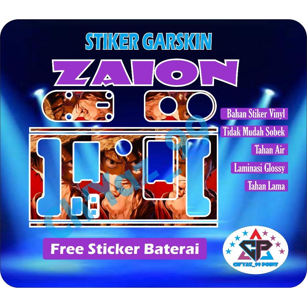 

STICKER GARSKIN ZAION PART ANIME, STICKEL VINYL GLOOSY+LAMINASI