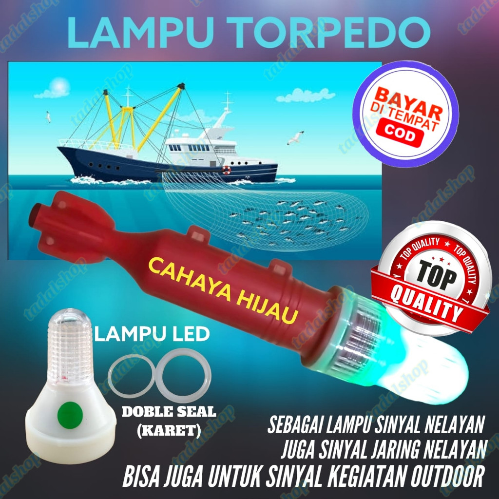 lampu torpedo nelayan/lampu nelayan/lampu petanda/led torpedo