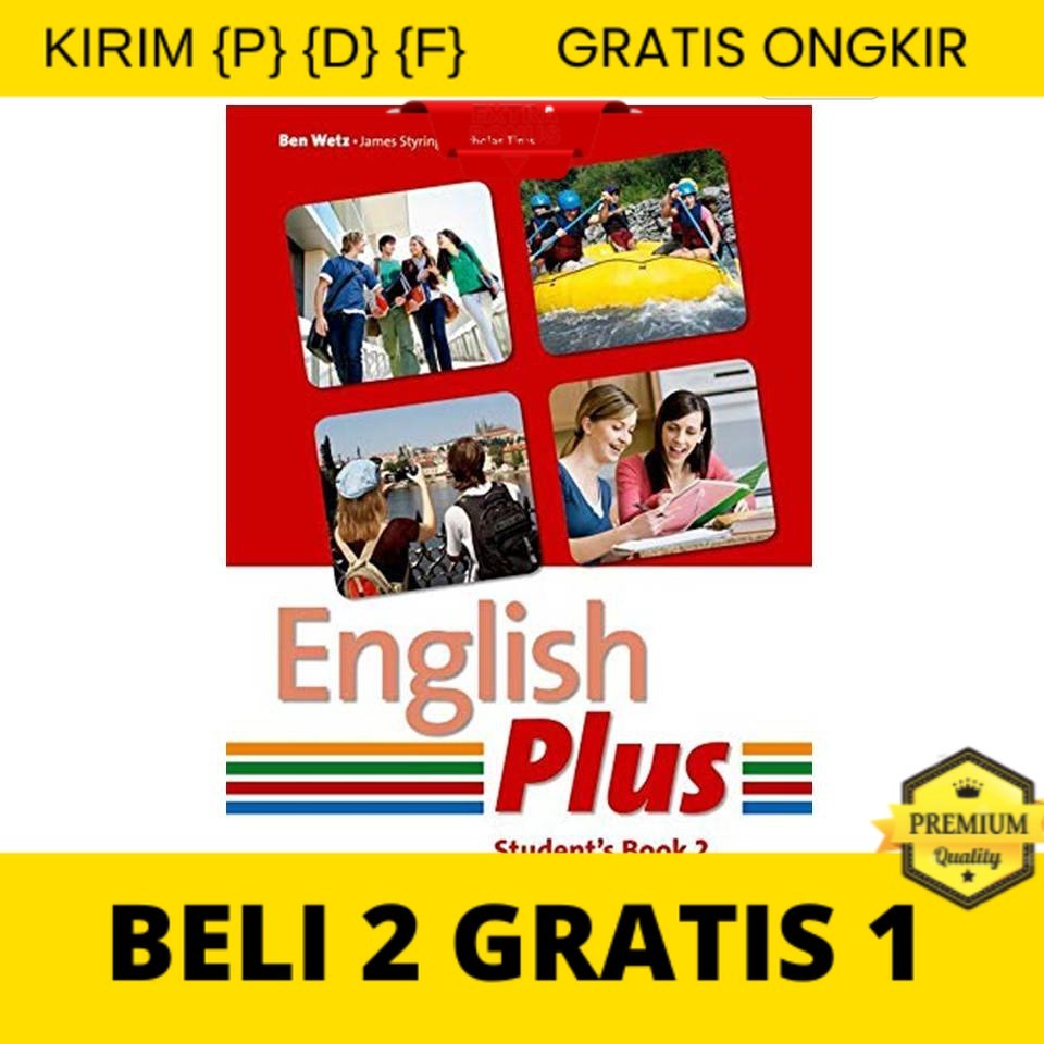 

{P} {D} {F} English Plus 2: Student's Book