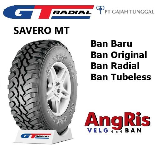 GT Savero MT 235 75 r15 Ban Radial Ring  15 Mobil Jimny katana Taft Feroza Phanter