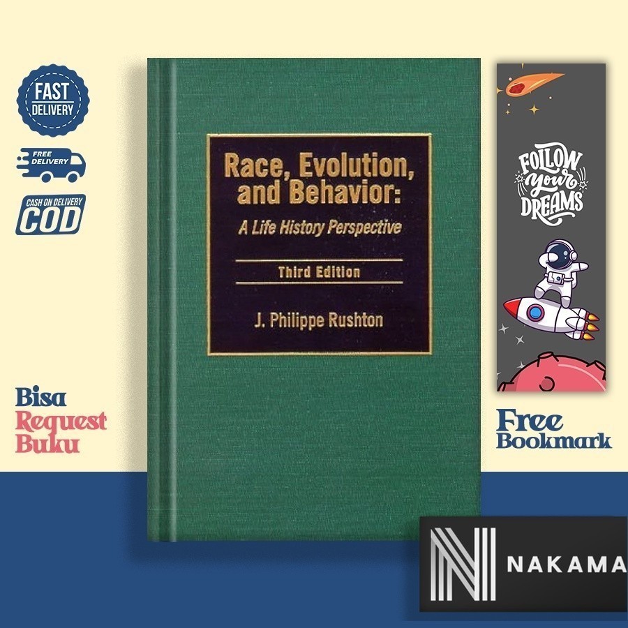 Race, Evolution and Behavior By J. Philippe Rushton