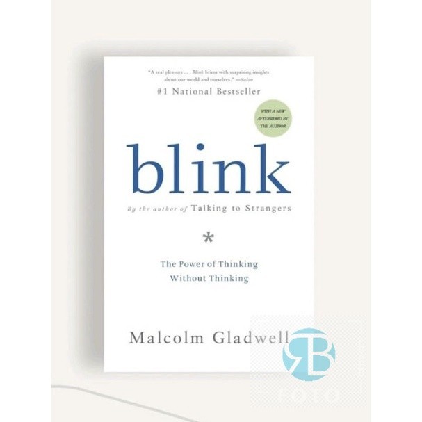 Blink - Malcolm Gladwell