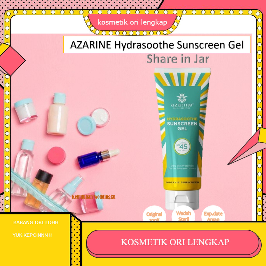 [ Share in Jar ] Azarine Hydrasoothe Sunscreen Gel  Share In Jar ||