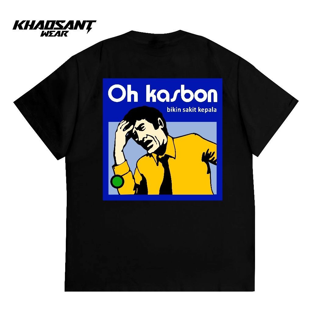 KHAOSANT Tshirt Ohkasbon | Kaos Parodi Lucu | Plesetan Brand Oh Kasbon