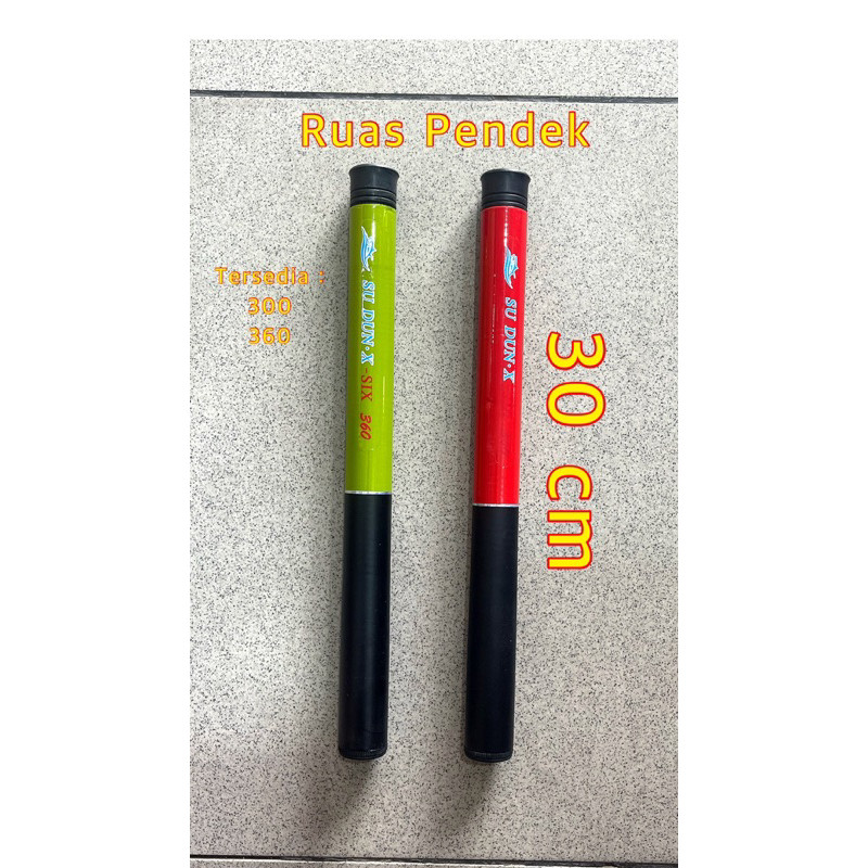 Joran Tegek Su Dun 300 360 Ruas Pendek 30cm