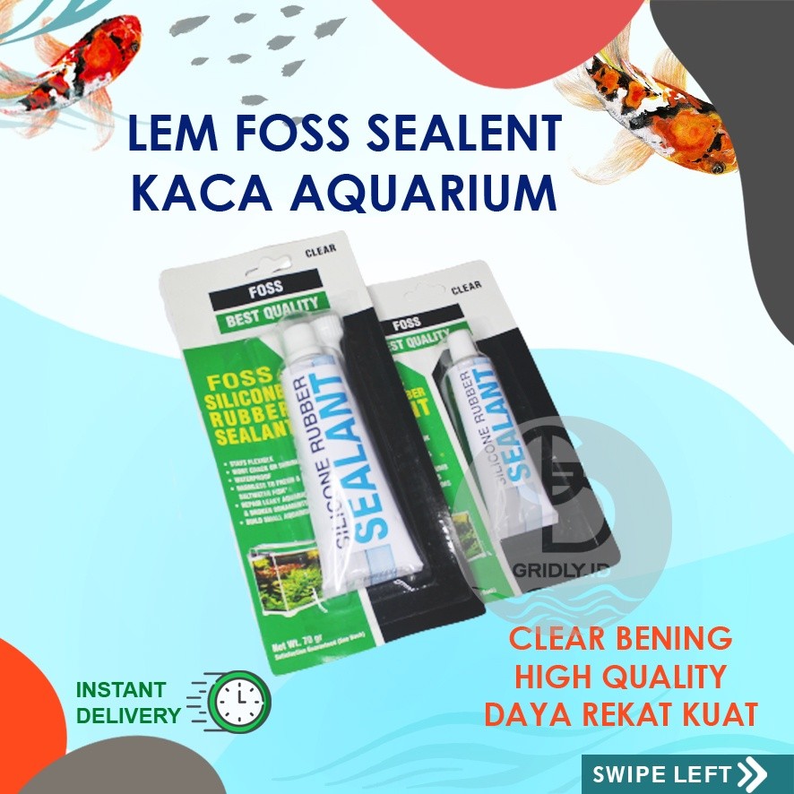 LEM KACA AQUARIUM PEREKAT KACA AKUARIUM KUAT BERKUALITAS FOSS BESAR KECIL