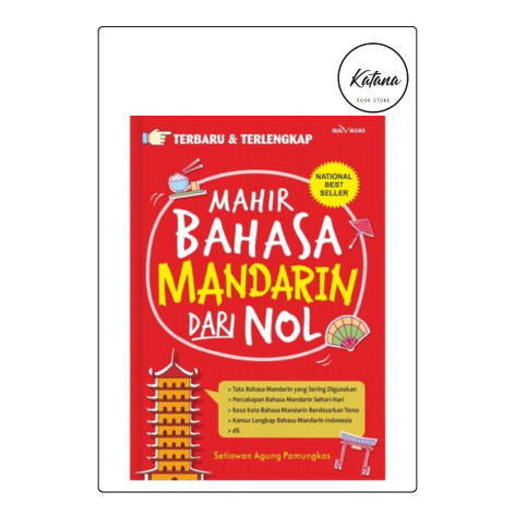 Katana Buku Bahasa Mandarin Mahir Bahasa Mandarin dari Nol