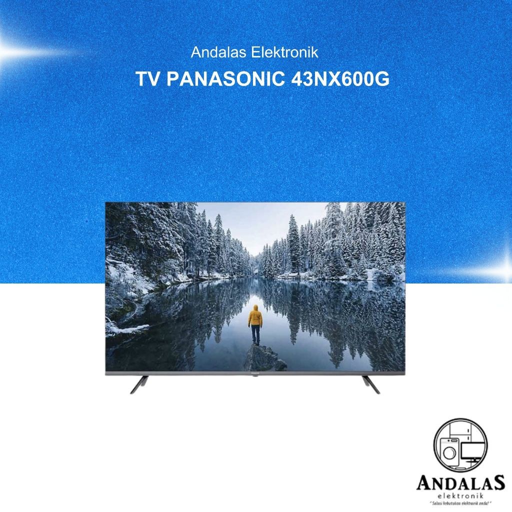 Panasonic TH-43NX600G LED 43 Inch Smart TV UHD 4K Google TV