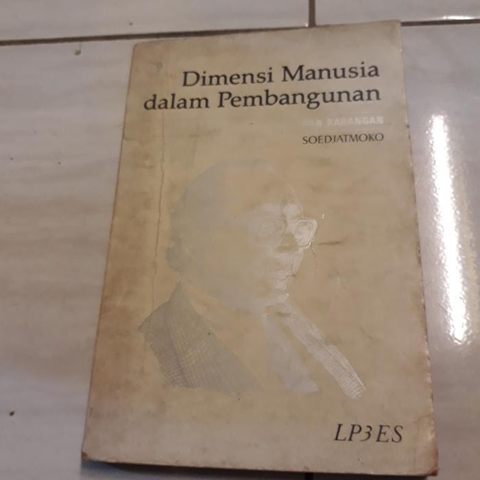 DIMENSI MANUSIA DALAM PEMBANGUNAN-SOEDJATMOKO-A8 GB 2
