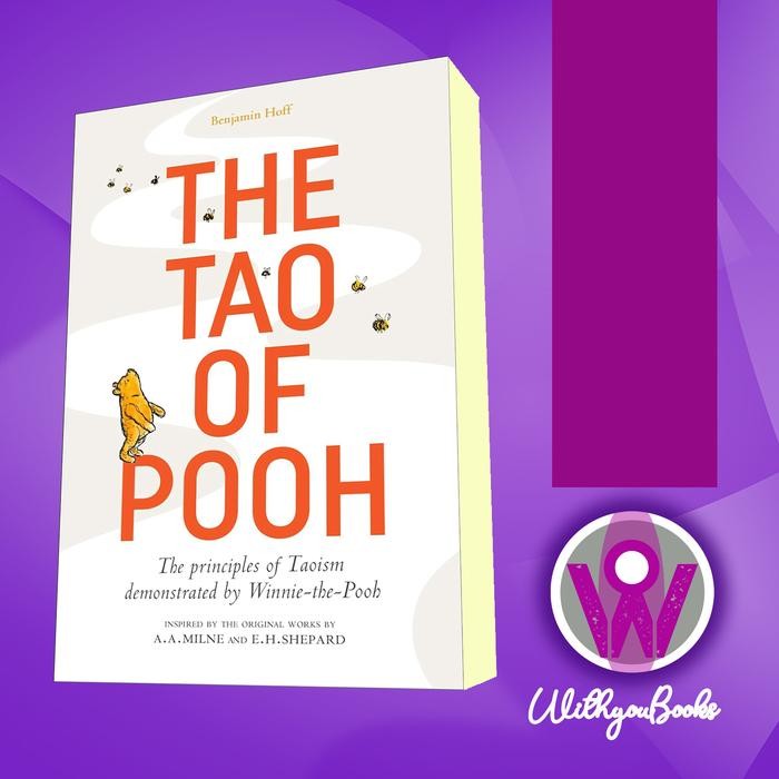 Buku The Tao of Pooh: Celebrating 40 years of the adult self-help bestselle