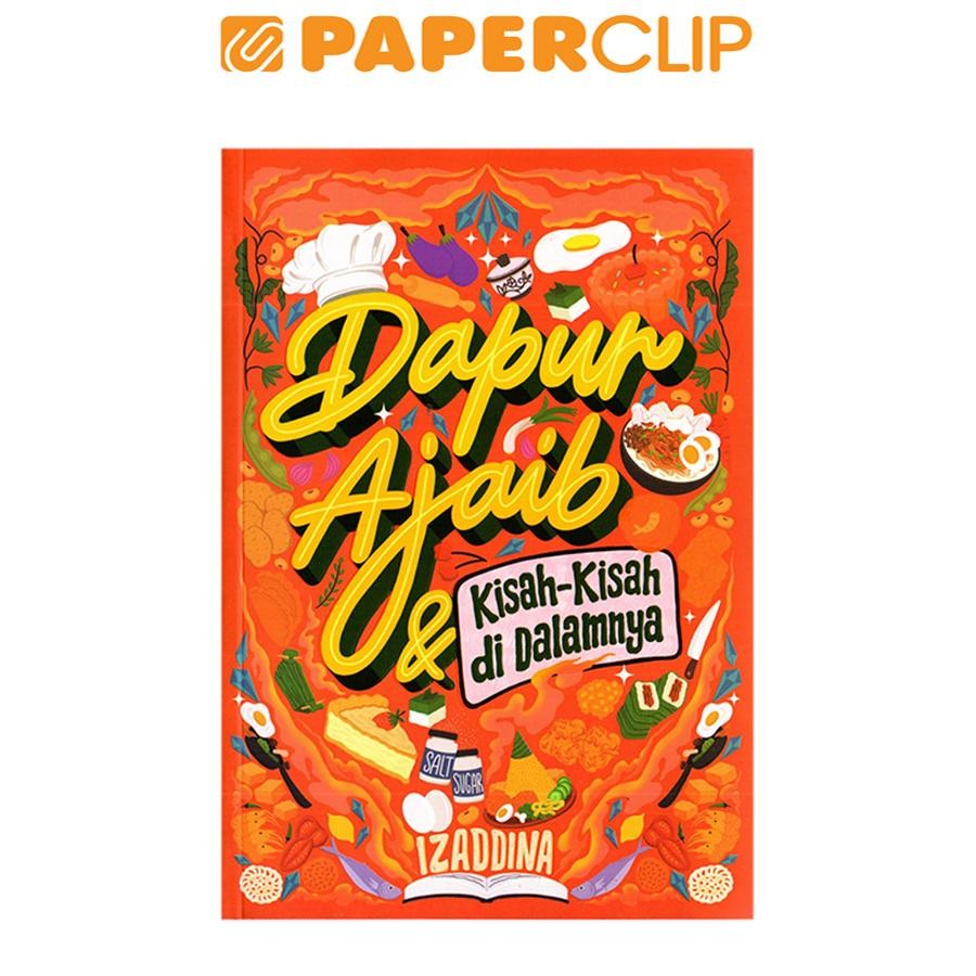 DAPUR AJAIB & KISAH-KISAH DI DALAMNYA