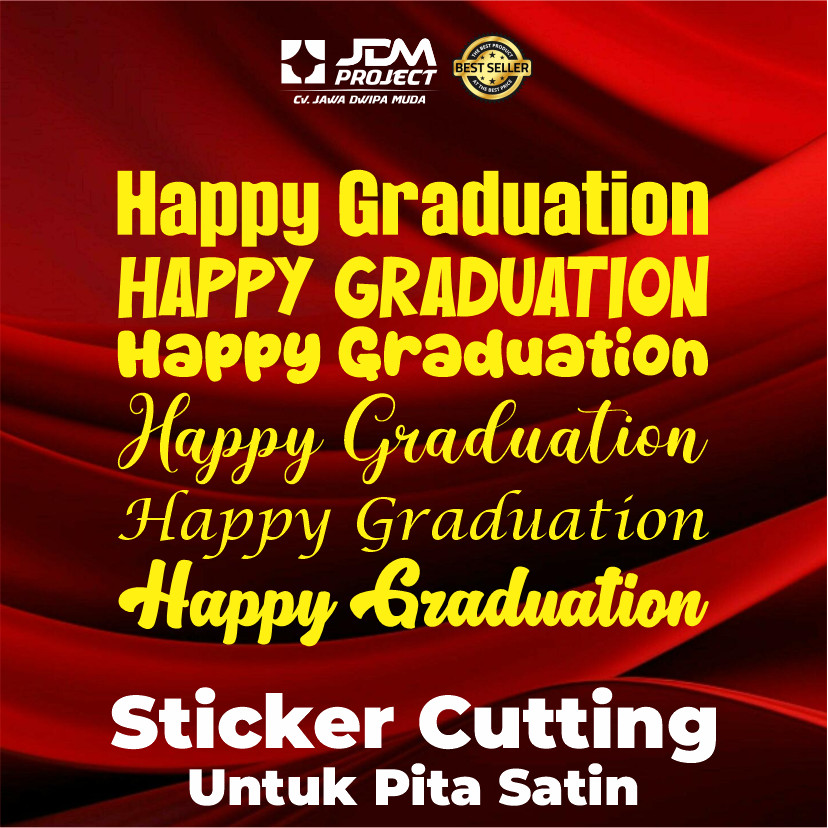 

JDM Project - STIKER CUTTING PITA SATIN/STIKER GRADUATION/WEDDING/BIRTHDAY