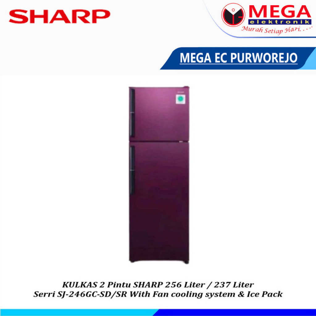 LEMARI ES 2 PINTU SHARP SJ-246GC-SR/SD / SJ 246 GC / SJ246GC