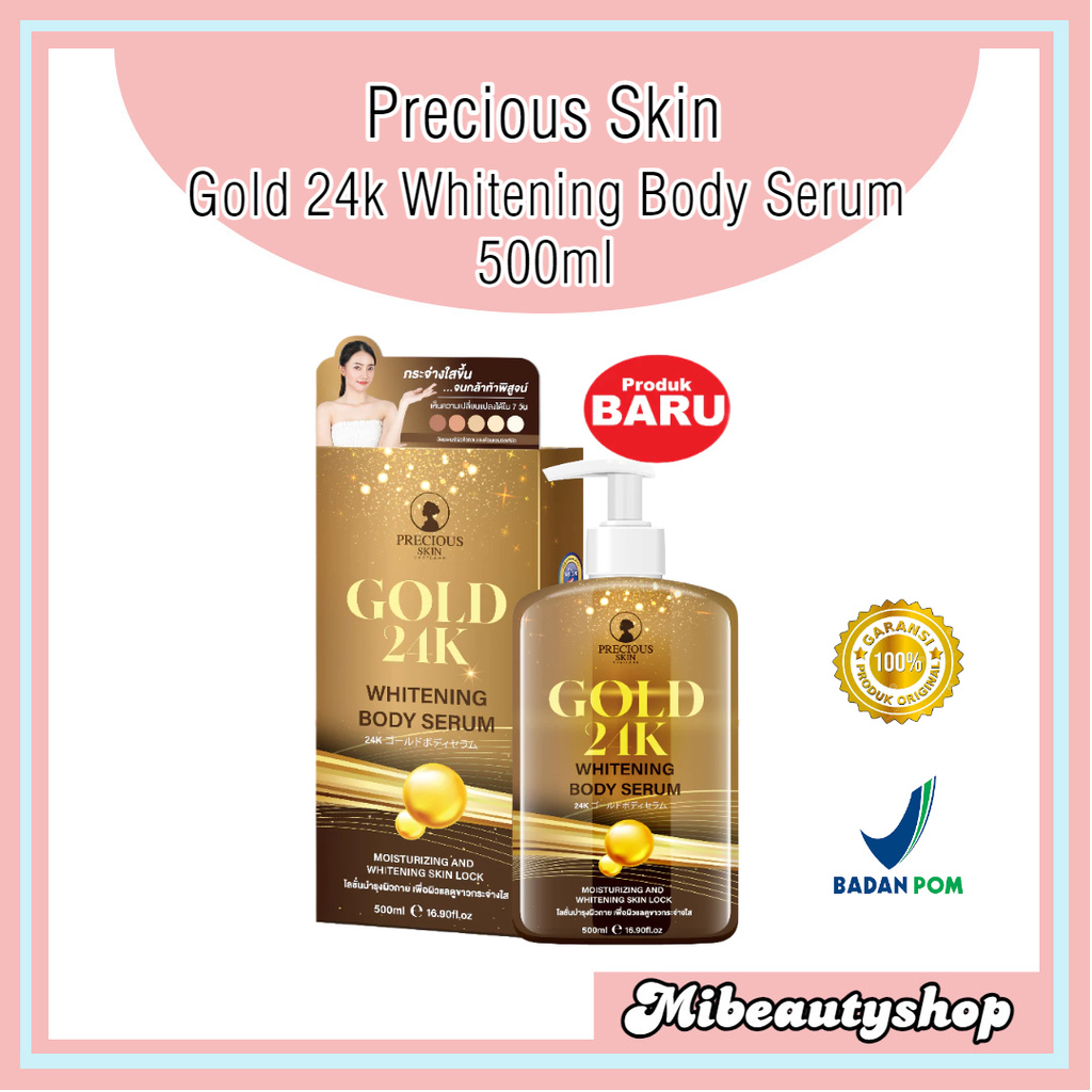 Precious Skin Thailand Gold 24K Body Serum / Whitening Serum / Niacinamide Serum / Gold Serum 500 ml