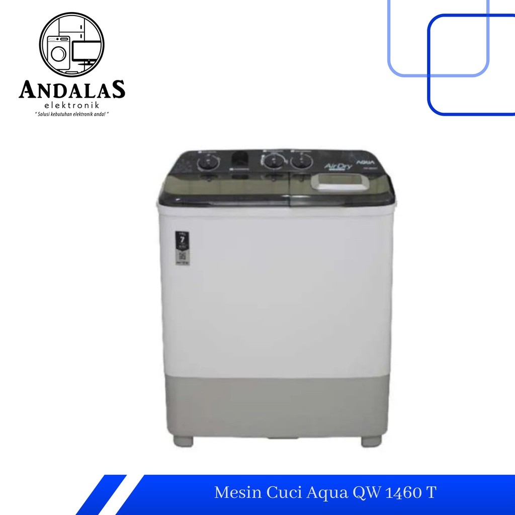 MESIN CUCI AQUA 2 TABUNG QW 1460XT 1460 XT 14KG QW1450XT QW 1450