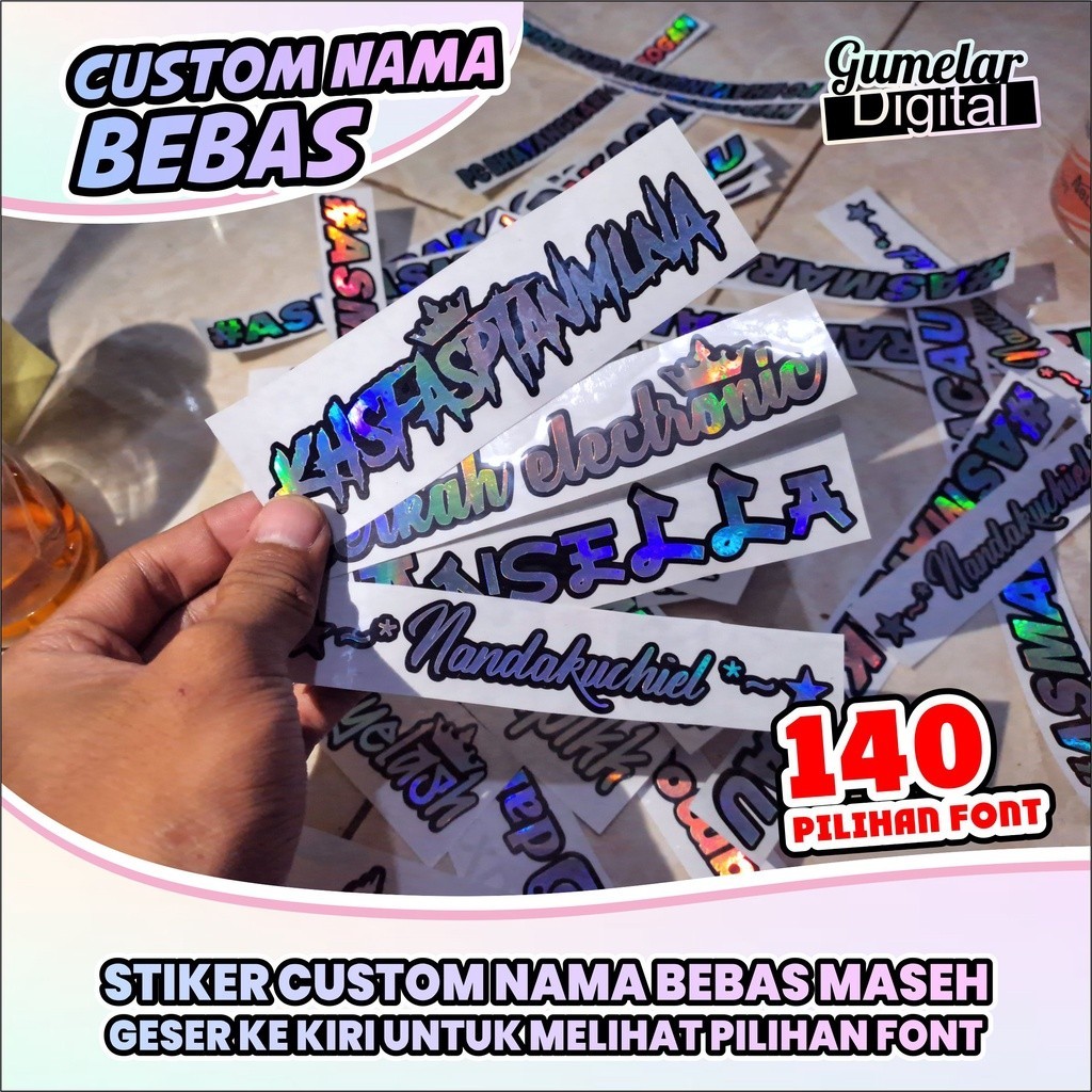 

STIKER CUSTOM NAMA HOLOGRAM BEBAS