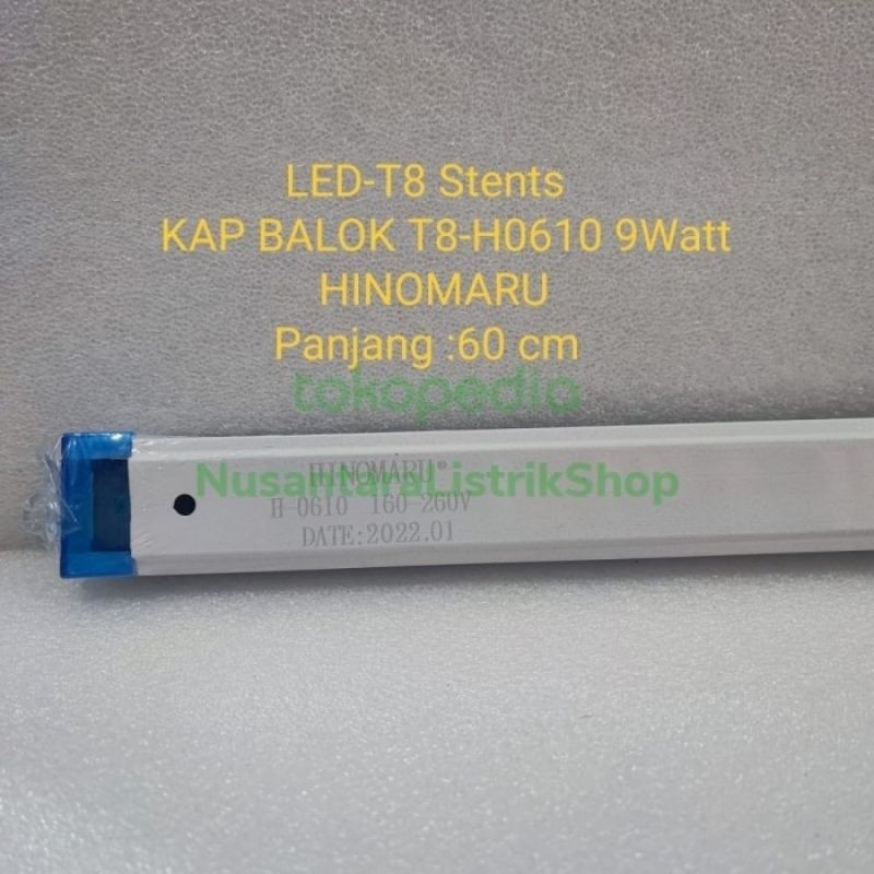 Kap lampu TL LED T8 9W - Original Hinomaru ( Hanya Kap Saja )