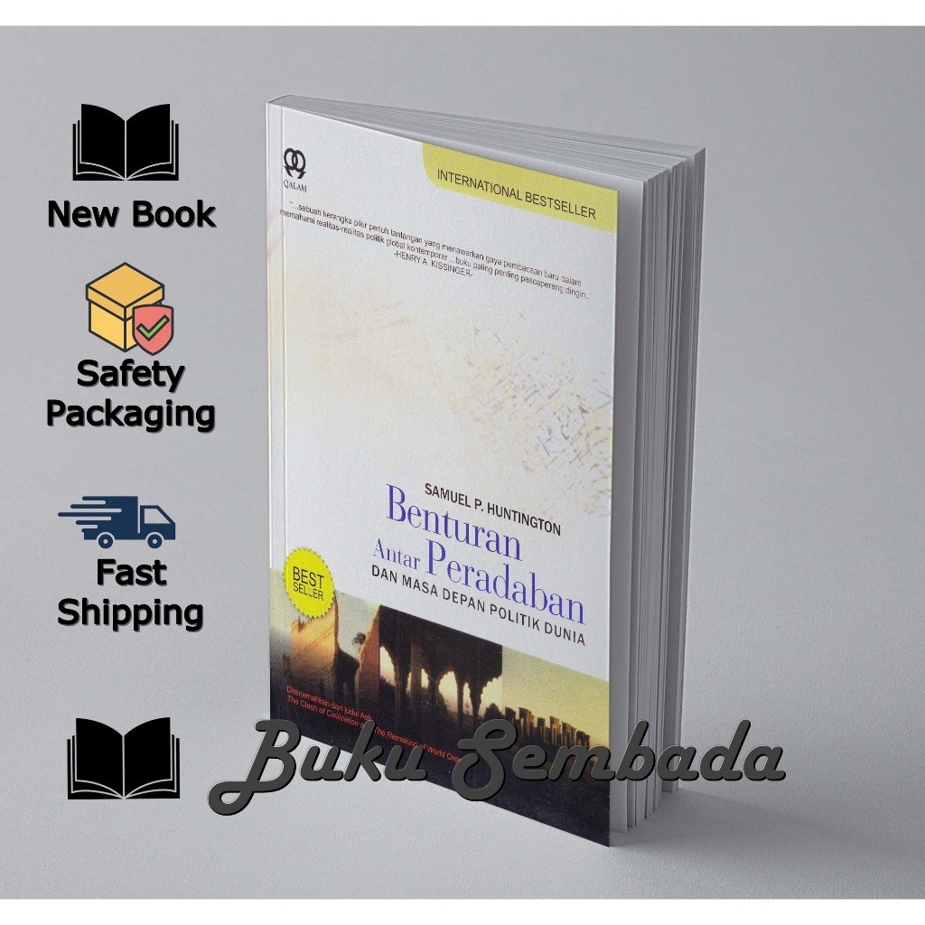 BENTURAN ANTAR PERADABAN - SAMUEL P HUNTINGTON