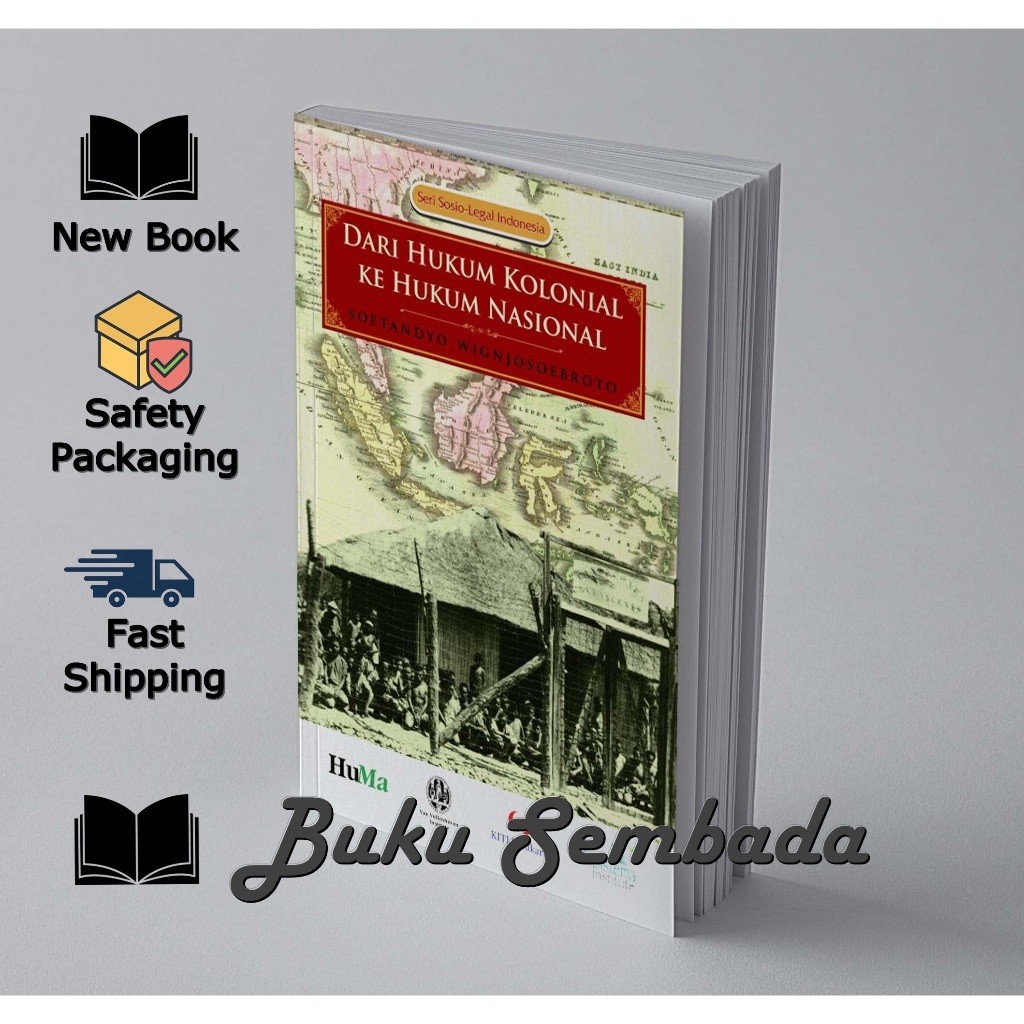 DARI HUKUM KOLONIAL KE HUKUM NASIONAL