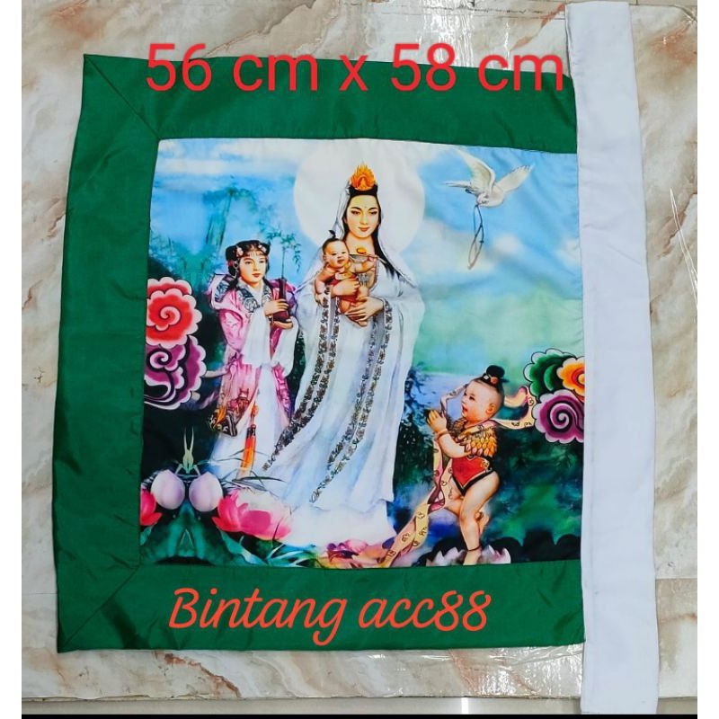 bendera dewi kwan im/ kwan in/ guan yin - berdiri - gendong anak - 54x58 cm - list hijau - f24