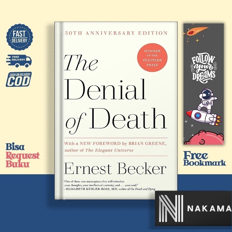 The Denial of Death By Ernest Becker