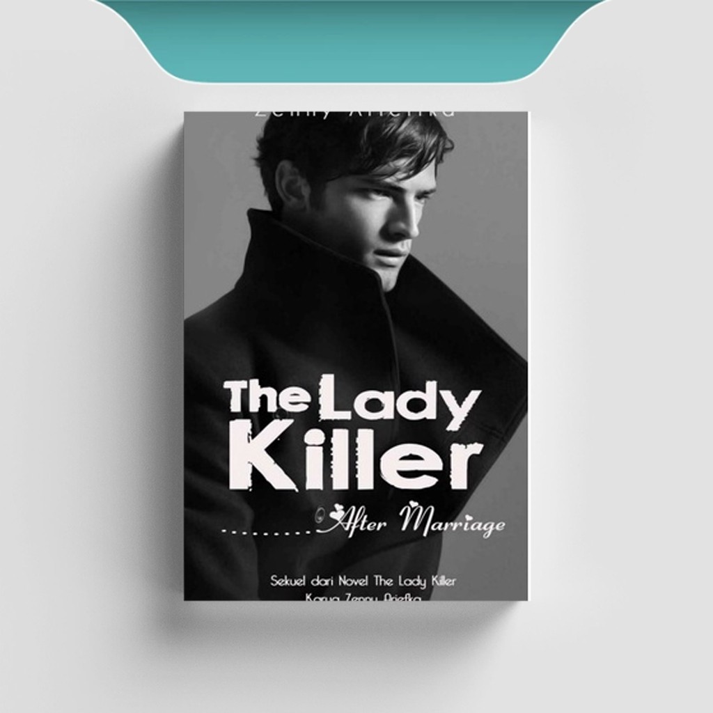 

[ID2495] The Lady Killer After Marriage - Zenny Arieffka