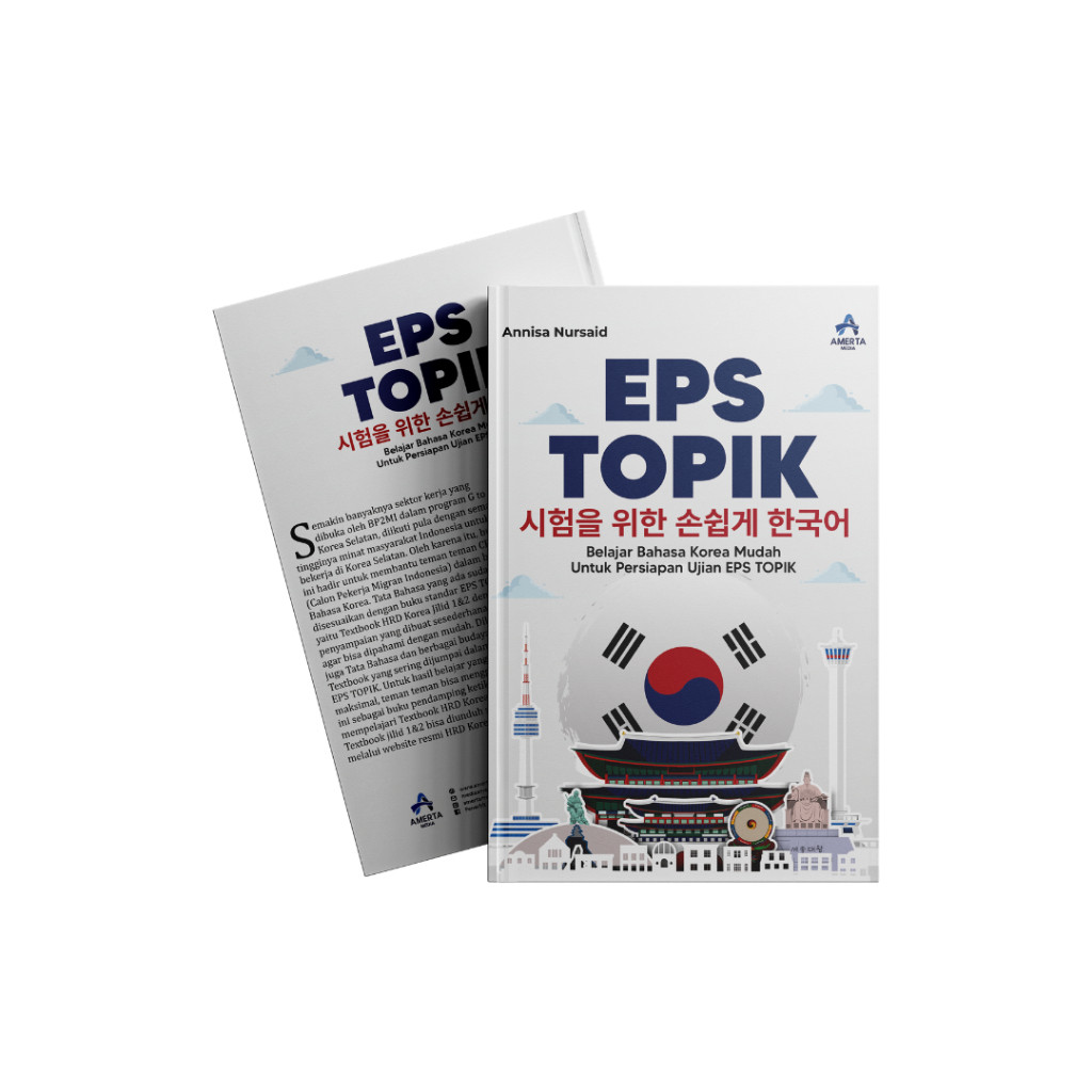 EPS TOPIK (Belajar Bahasa Korea Mudah Untuk Persiapan Ujian EPS TOPIK)