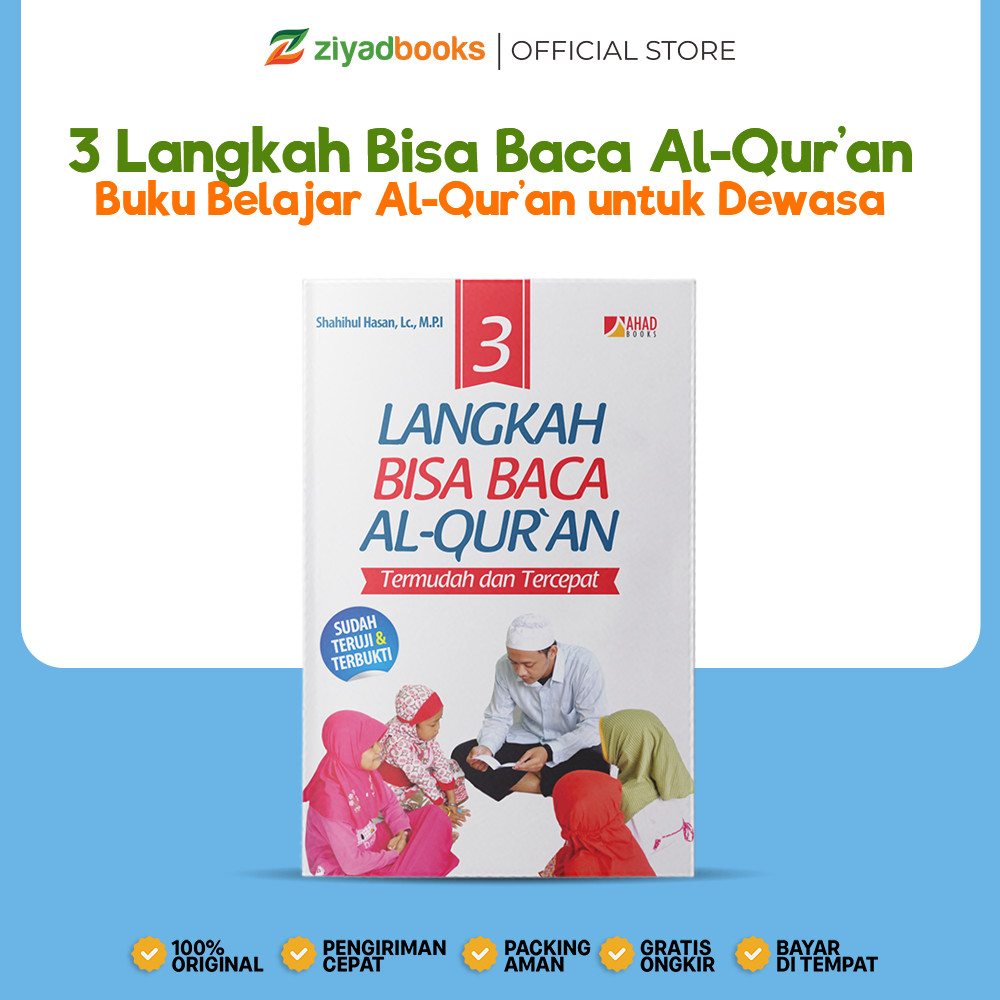 Ziyadbooks - Buku Belajar Al Quran untuk Dewasa - 3 Langkah Bisa Baca Al-Quran