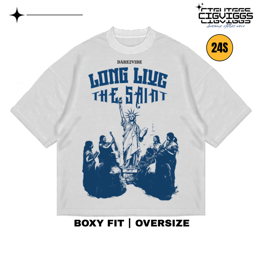 CigViggs Boxy Fit LONG LIVE Kaos Oversized Tshirt Pria dan Wanita Cotton Combed 24s