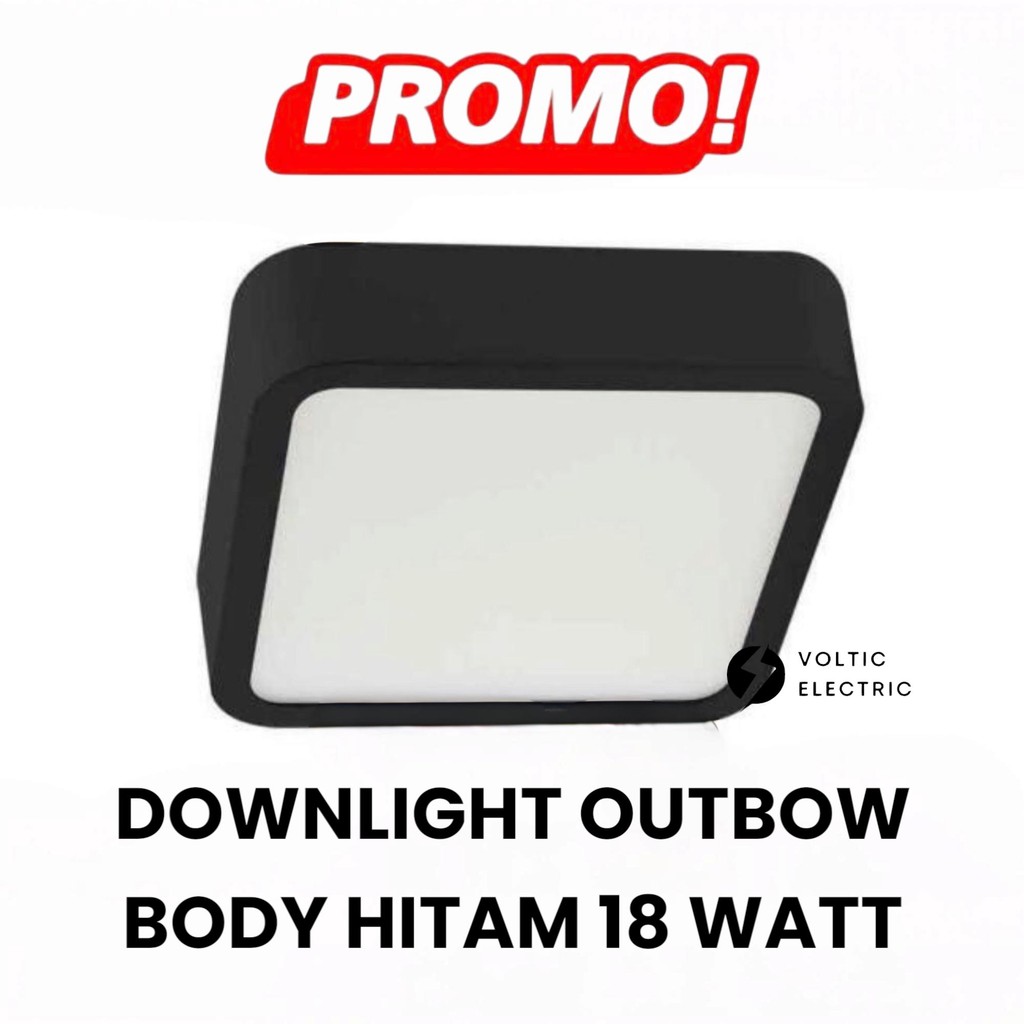 Lampu Downlight Outbow Slim Kotak Hitam 18 WATT 18 W Lampu Outbow Kotak Hitam